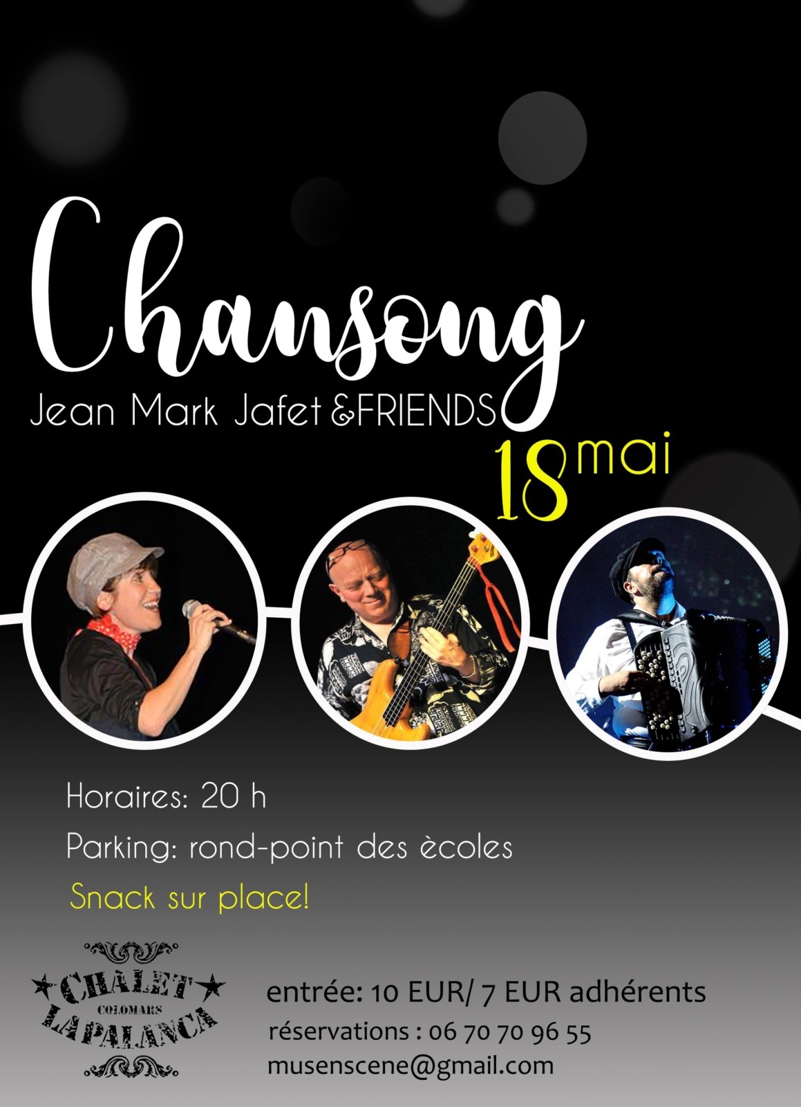 le 18 Mai : Concert "CHANSONG" chalet palanca